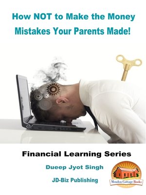 cover image of How NOT to Make the Money Mistakes Your Parents Made!